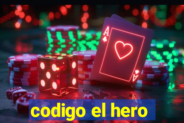 codigo el hero